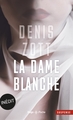 La dame blanche - Inédit (9782755693836-front-cover)