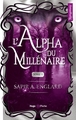 L'alpha du millénaire Tome 01 (9782755679588-front-cover)