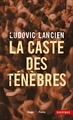 La caste des ténèbres - poche (9782755664744-front-cover)