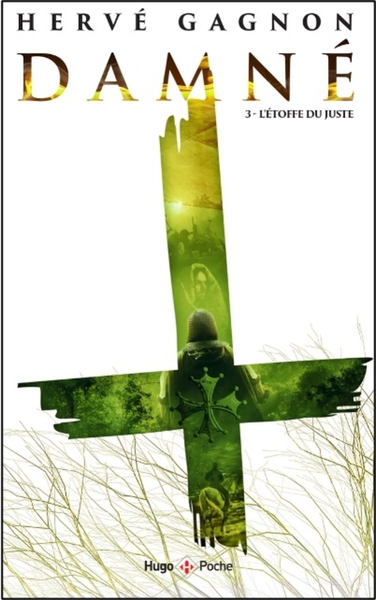 Damné - tome 3, L'étoffe du juste (9782755686654-front-cover)