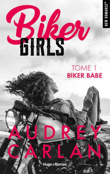 Biker girls - Tome 01, Biker babe (9782755647525-front-cover)