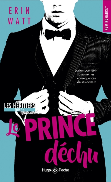 Les héritiers - Tome 04, Le Prince déchu (9782755640854-front-cover)