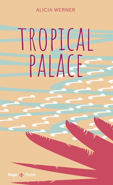 Tropical Palace (9782755688122-front-cover)