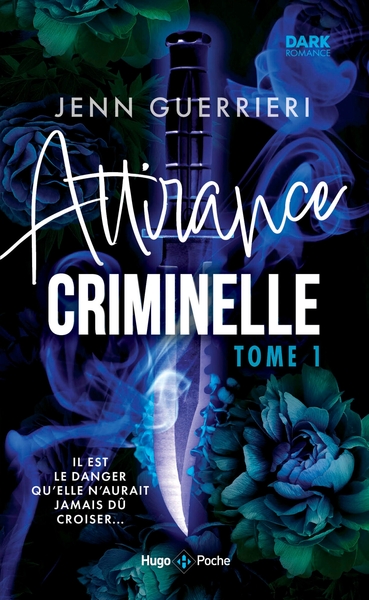 Attirance criminelle - Tome 1 (9782755679151-front-cover)