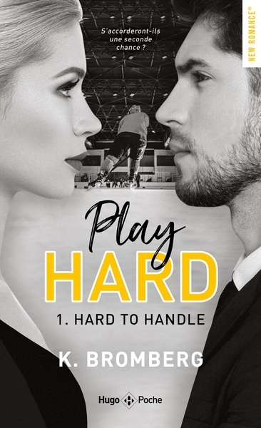 Play hard - Tome 01, Hard to handle (9782755694246-front-cover)