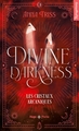 Divine darkness - Tome 03, Les cristaux arcaniques (9782755679090-front-cover)