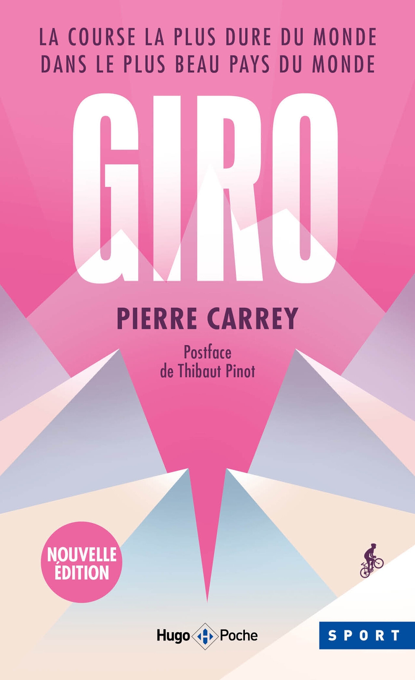 Giro - La course la plus dure du monde dans le plus beau pays du monde (9782755687026-front-cover)