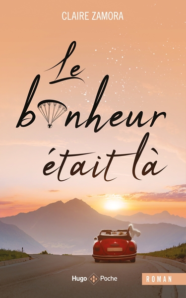 Le bonheur était là (9782755694055-front-cover)