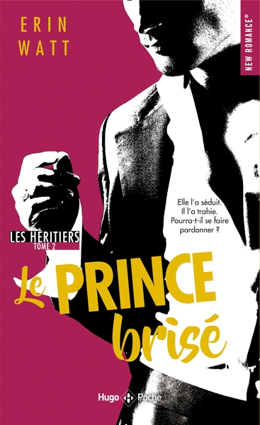 Les héritiers - Tome 02, Le Prince brisé (9782755640564-front-cover)