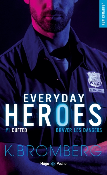 Everyday heroes - Tome 01, Cuffed (9782755687224-front-cover)