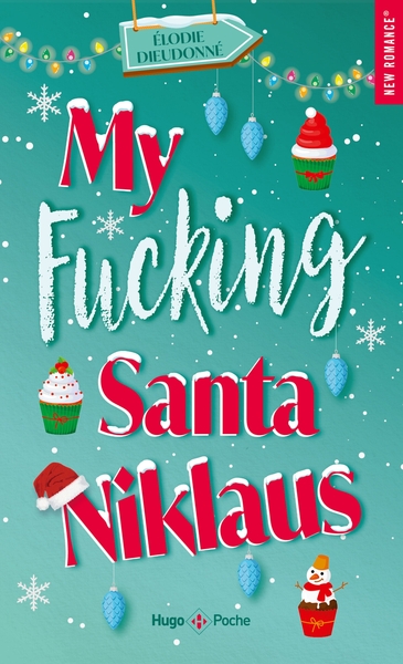 My fucking Santa Niklaus (9782755677782-front-cover)
