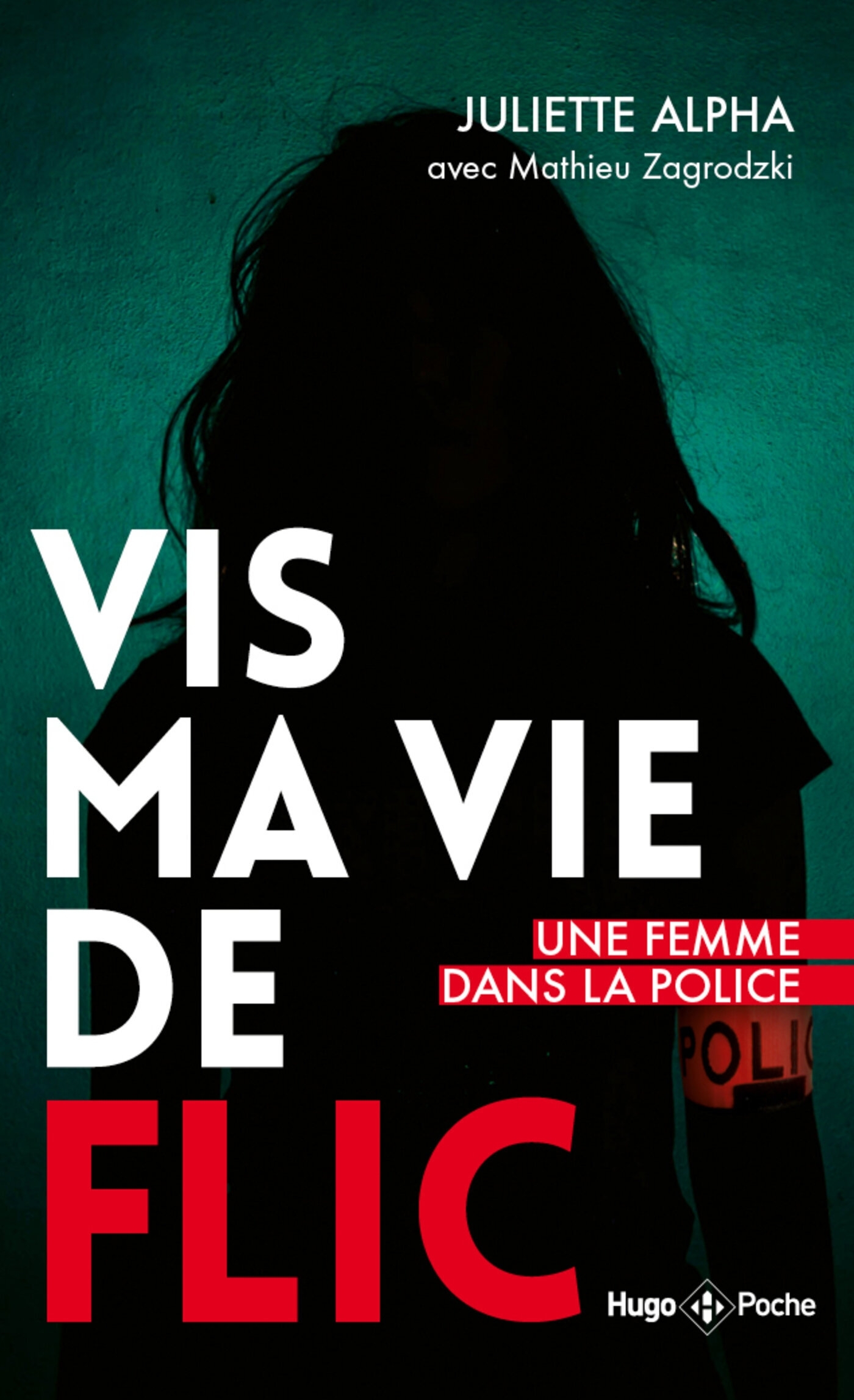 Vis ma vie de flic - version enrichie - poche (9782755664119-front-cover)