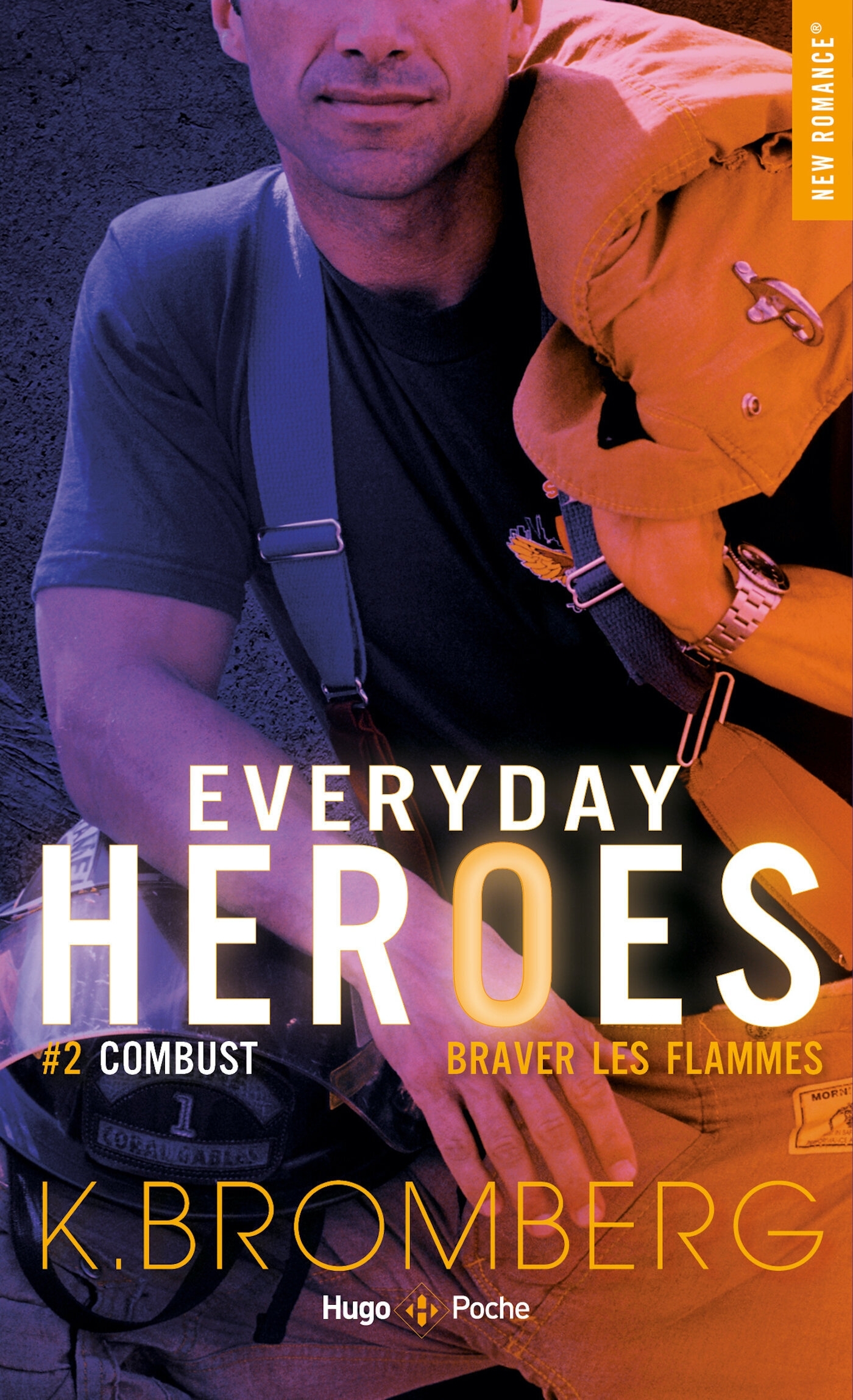 Everyday heroes - Tome 02, Combust - braver les flammes (9782755687231-front-cover)