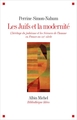 Les Juifs et la modernité, L'héritage du judaïsme et les Sciences de l'homme en France au XIXe siècle (9782226439154-front-cover)