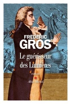 Le Guérisseur des Lumières (9782226443878-front-cover)