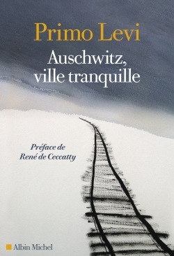 Auschwitz, ville tranquille (9782226466280-front-cover)