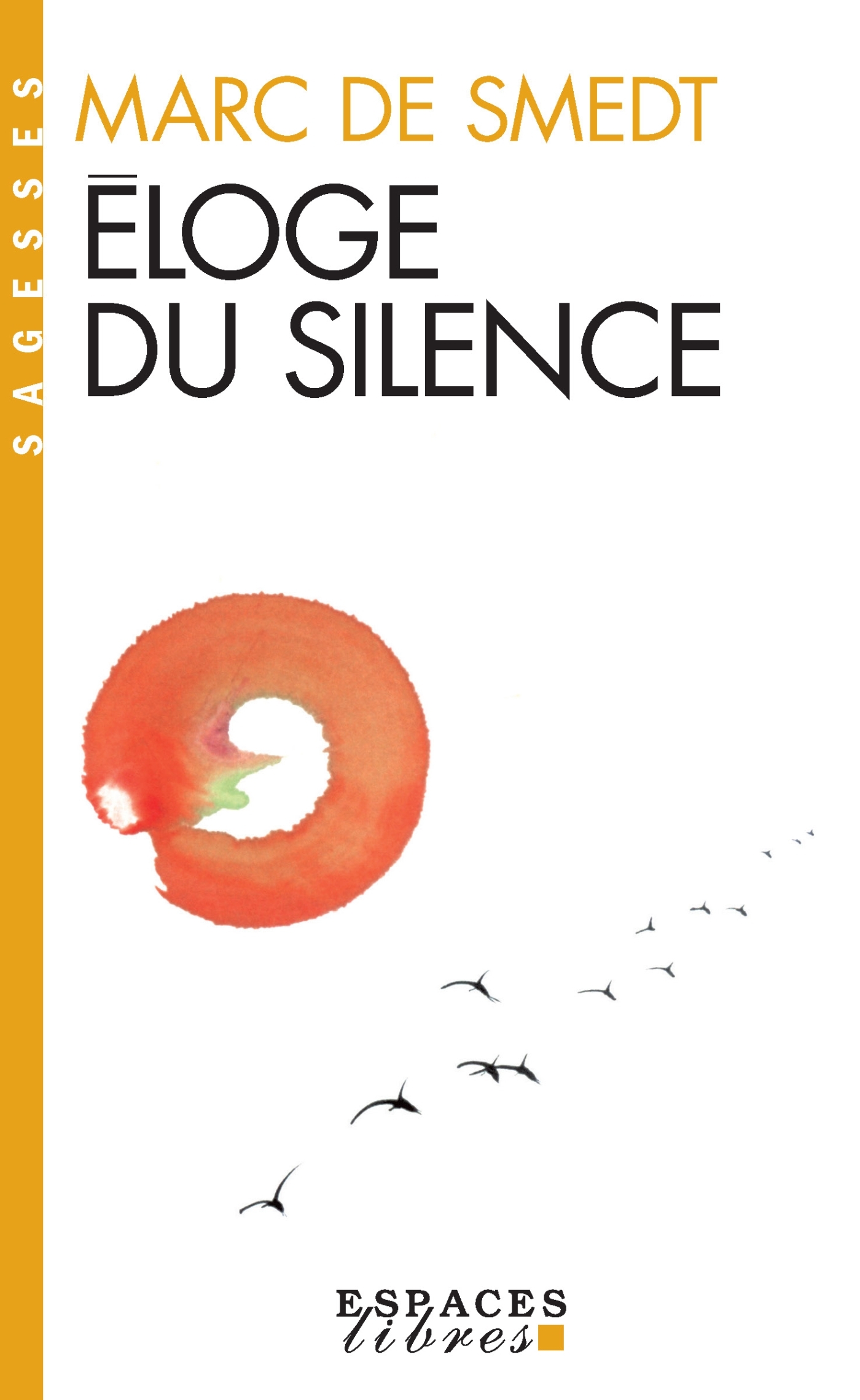 ELOGE DU SILENCE -NED (9782226435477-front-cover)