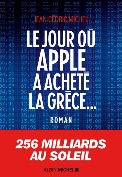 Le Jour où Apple a acheté la Grèce... (9782226438683-front-cover)