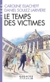 Le Temps des victimes (poche) (9782226469694-front-cover)