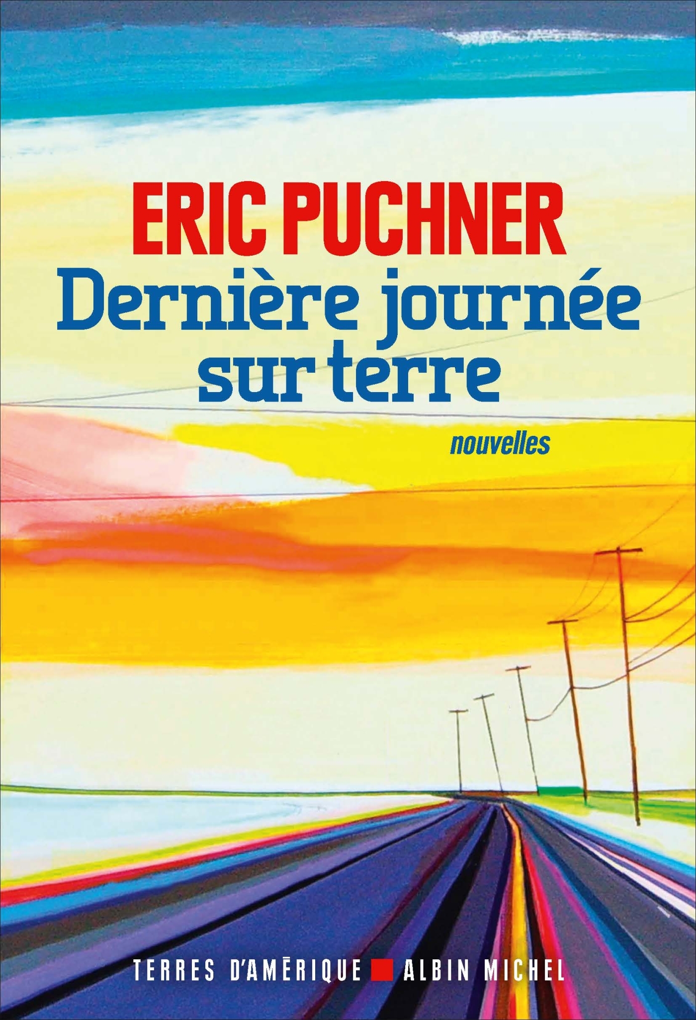 Dernière Journée sur Terre (9782226400246-front-cover)