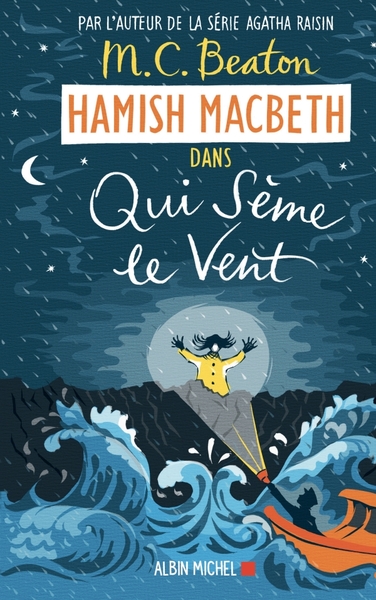 Hamish Macbeth 6 - Qui sème le vent (9782226444592-front-cover)