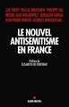 Le Nouvel Antisémitisme en France (9782226436153-front-cover)