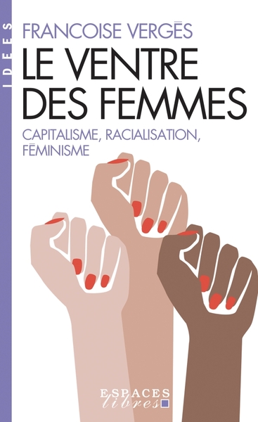 Le Ventre des femmes (poche), Capitalisme, racialisation, féminisme (9782226458407-front-cover)