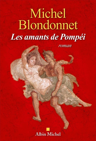 Les Amants de Pompéi (9782226441546-front-cover)