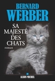 Sa majesté des chats (9782226444837-front-cover)