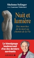 Nuit et lumière, Des marches de la mort au chemin de la Vie (9782226453334-front-cover)