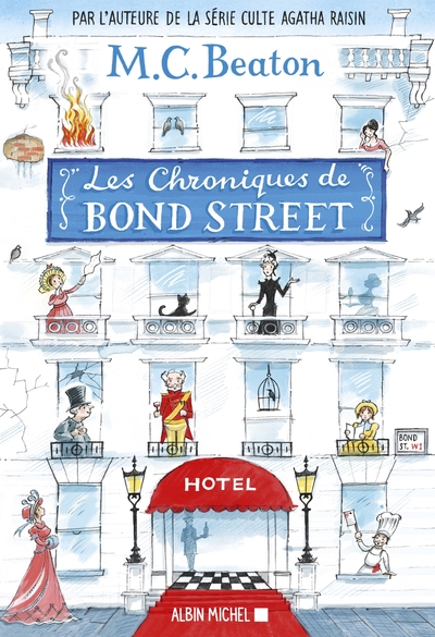 Les Chroniques de Bond Street - tome 1, Lady Fortescue à la rescousse - Miss Tonks prend son envol (9782226475046-front-cover)