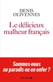 Le Délicieux malheur français (9782226443007-front-cover)