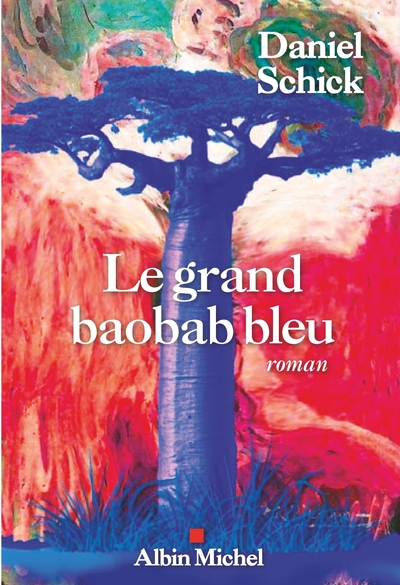 Le Grand Baobab bleu (9782226474377-front-cover)