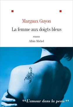 La Femme aux doigts bleus (9782226444318-front-cover)