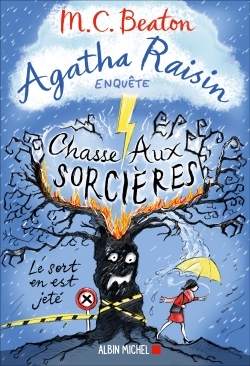 Agatha Raisin enquête 28 - Chasse aux sorcières (9782226444233-front-cover)