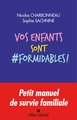 Vos enfants sont formidables ! (9782226443397-front-cover)