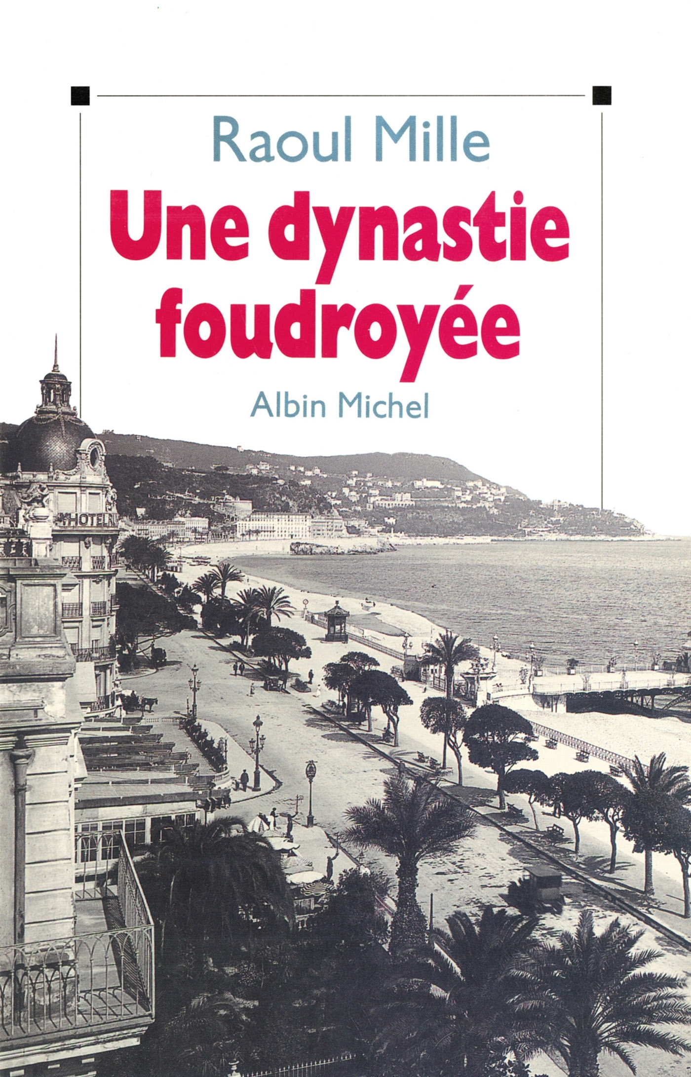 Une dynastie foudroyée, La chute de la maison Médecin (9782226402363-front-cover)