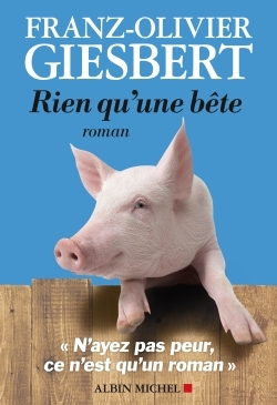 Rien qu'une bête (9782226463364-front-cover)