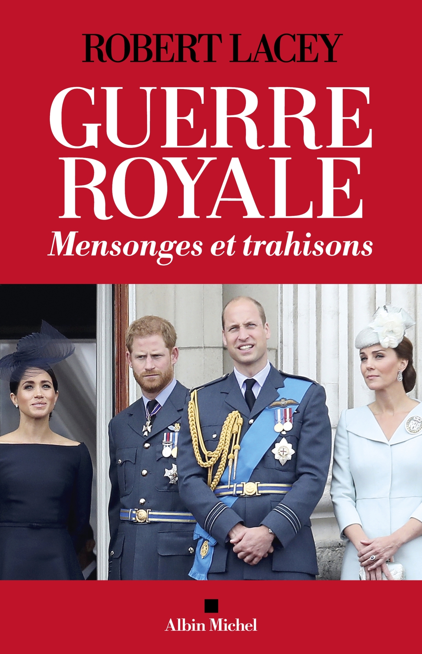 Guerre royale, Mensonges et trahisons (9782226463197-front-cover)