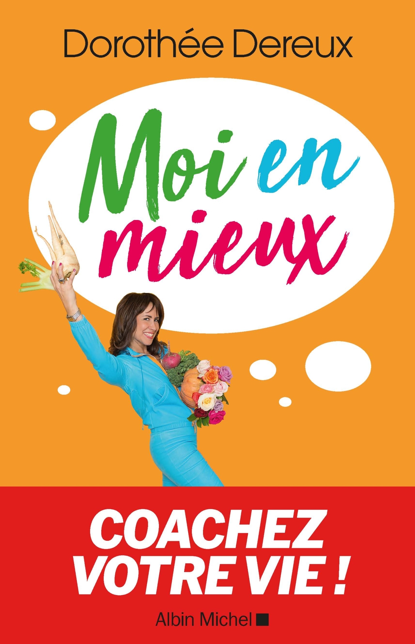 Moi en mieux, Coachez votre vie ! (9782226402547-front-cover)