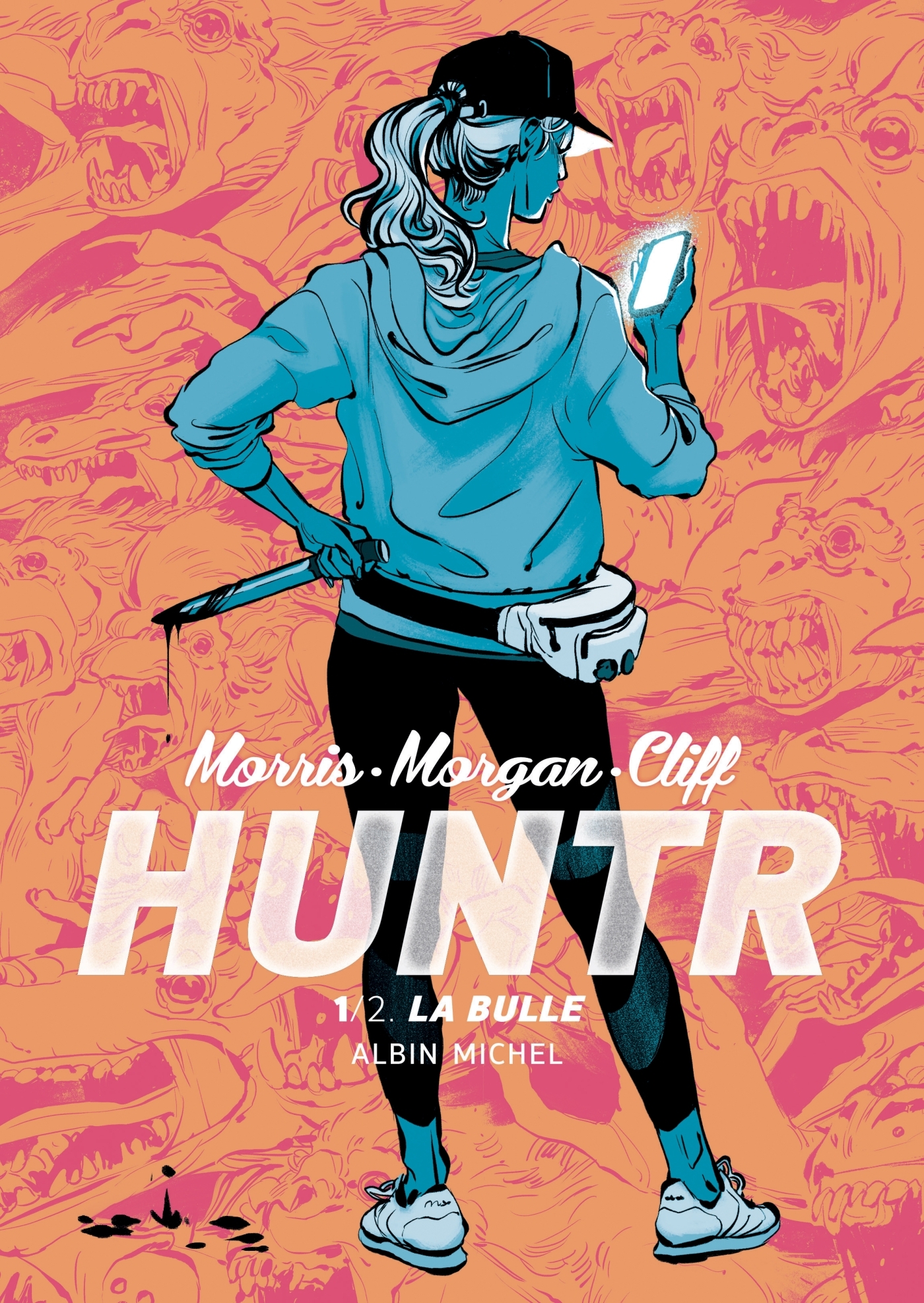 Huntr - La Bulle - tome 1 (9782226465511-front-cover)