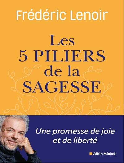 Les Cinq piliers de la sagesse (9782226484598-front-cover)