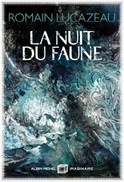 La Nuit du faune (9782226461582-front-cover)