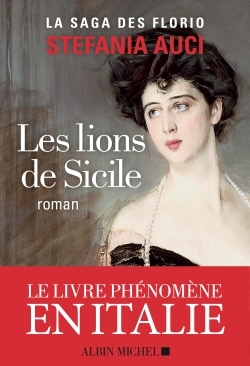 Les Florio - tome 1 - Les Lions de Sicile (9782226442024-front-cover)