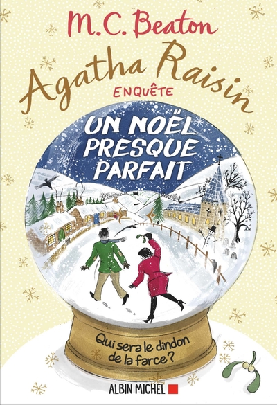 Agatha Raisin enquête 18 - Un Noël presque parfait (9782226436481-front-cover)