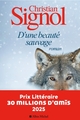 D'une beauté sauvage, Prix littéraire 30 millions d'amis 2025 (9782226459022-front-cover)