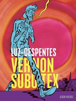 Vernon Subutex (BD) - tome 1 (9782226446534-front-cover)
