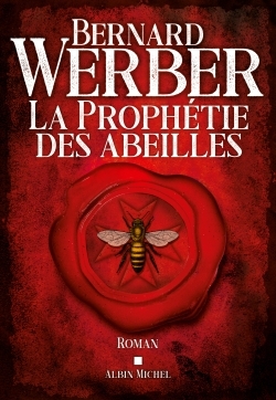 La Prophétie des abeilles (9782226464774-front-cover)
