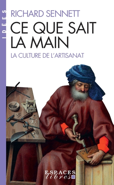 Ce que sait la main (poche), La culture de l'artisanat (9782226471796-front-cover)