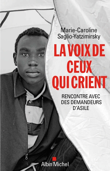 La Voix de ceux qui crient, Rencontre avec des demandeurs d'asile (9782226402592-front-cover)